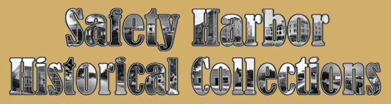 Safety Harbor Historical Collections Opens in new window
